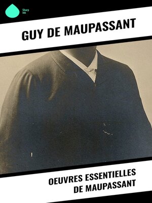 cover image of Oeuvres essentielles de Maupassant